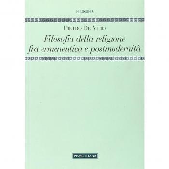 Filosofia della religione fra ermeneutica e postmodernità