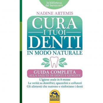 Nadine Artemis Cura I Tuoi Denti In Modo Naturale