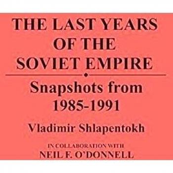 The Last Years of the Soviet Empire