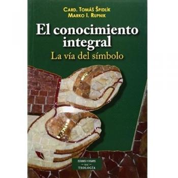 EL CONOCIMIENTO INTEGRAL