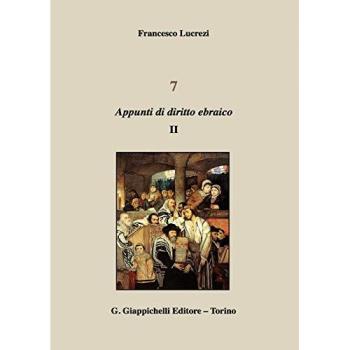 7. Appunti di diritto ebraico. Vol. 2