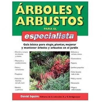 Árboles Y Arbustos Para El Especialista