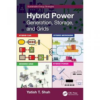 Hybrid Power: Generation, Storage, and Grids (Sustainable Energy Strategies)