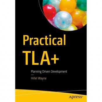 Practical TLA+
