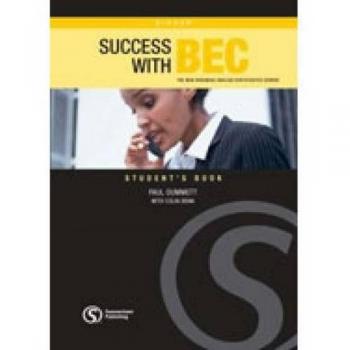 Success with BEC Higher: The New Business English Certificates: Higher Students