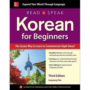 Read and Speak Korean for Beginners Third Edition by Sunjeong Shin