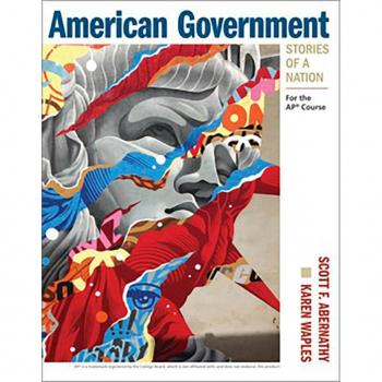 American Government: Stories of a Nation: For the AP Course