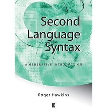 Second Language Syntax: An Introduction