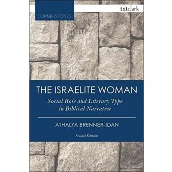 The Israelite Woman: Social Role and Literary Type in Biblical Narrative