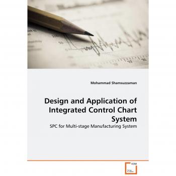 Design and Application of Integrated Control Chart System