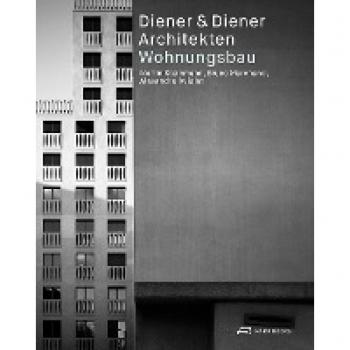 Aviolat, Alexandre: Diener & Diener Architekten