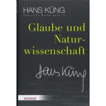 Glaube und Naturwissenschaft
