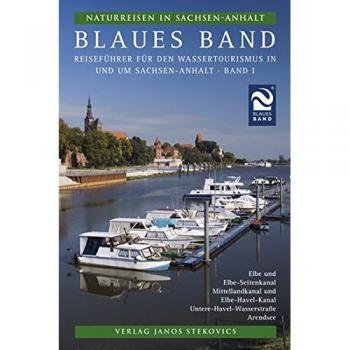 Naturreisen in Sachsen-Anhalt 1. Blaues Band