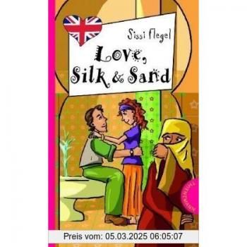 Love, Silk & Sand, aus der Reihe Freche Mädchen