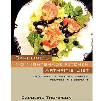 Caroline's No Nightshade Kitchen: Arthritis Diet