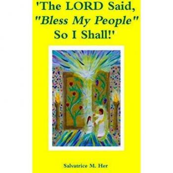 'The LORD Said, Bless My People! So I Shall!'