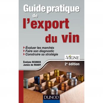 Guide pratique de l'export du vin