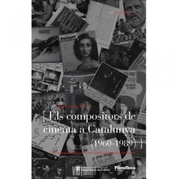 Els compositors de cinema de catalunya (1960-1989)