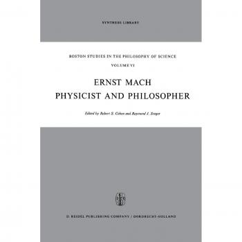 Ernst Mach: Physicist and Philosopher
