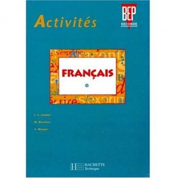 Français 2e Professionnelle Bep