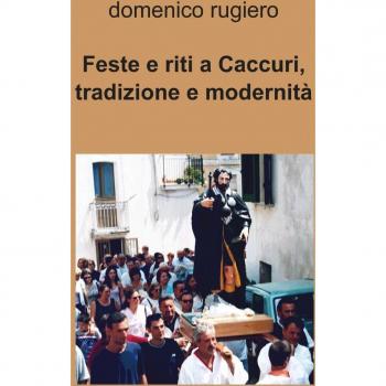 Feste e riti a Caccuri, tradizione e modernità