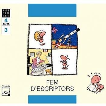 FEM D'ESCRIPTORS. Quadern 3. La formiga feinera. BESTIOLES. 4 anys.