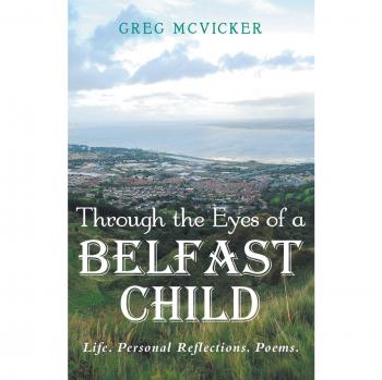 Through the Eyes of a Belfast Child