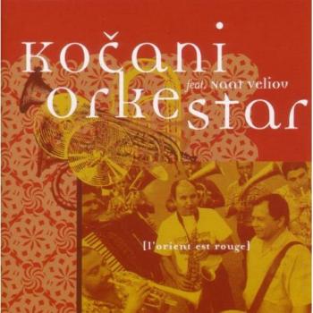 Kocani Orkestar L'Orient Est Rouge