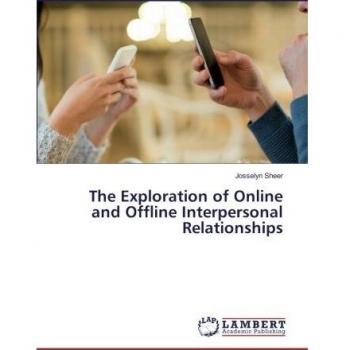The Exploration of Online and Offline Interpersonal Relationships
