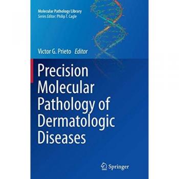 Precision Molecular Pathology of Dermatologic Diseases