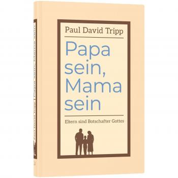 Papa sein, Mama sein