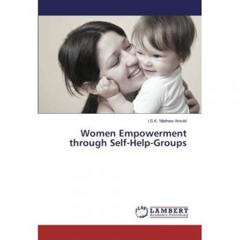 Women Empowerment through Self-Help-Groups