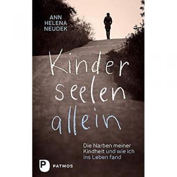 Ann Helena Neudek Kinderseelenallein