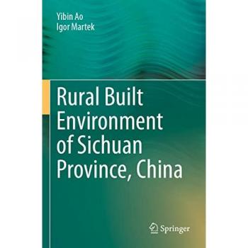 Rural Built Environment of Sichuan Province, China