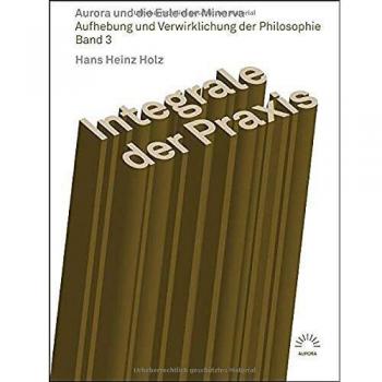 Integrale der Praxis