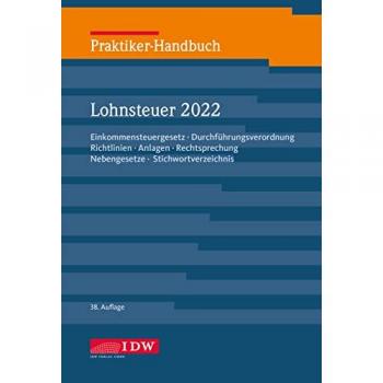 Praktiker-Handbuch Lohnsteuer 2022, m., Fachbücher