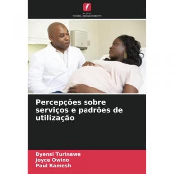 Percepções sobre serviços e padrões de utilização