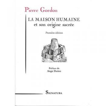 La Maison Humaine Et Son Origine Sacrée