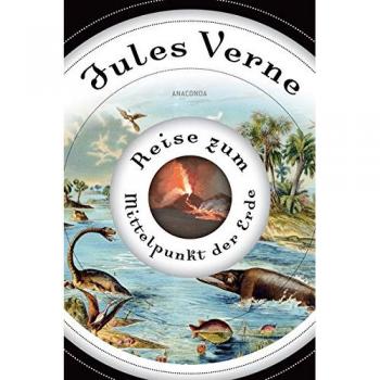 Jules Verne Reise Zum Mittelpunkt Der Erde