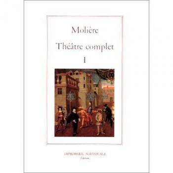 Théâtre complet tome I