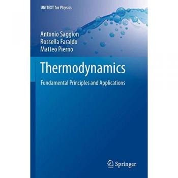 Thermodynamics: Fundamental Principles and Applications (UNITEXT for Physics)