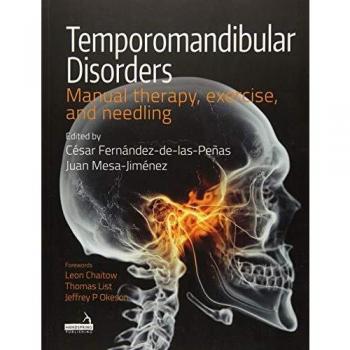 Temporomandibular Disorders : Manual Therapy, Exercise, and Needling