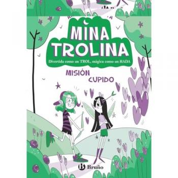 Mina Trolina, 3. Mision cupido