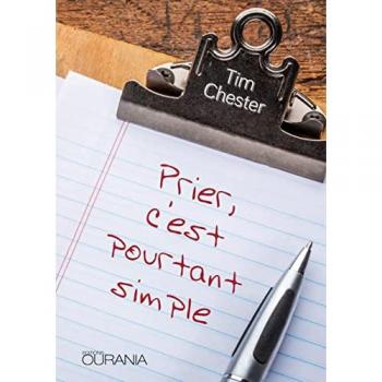 Prier, c'est pourtant simple