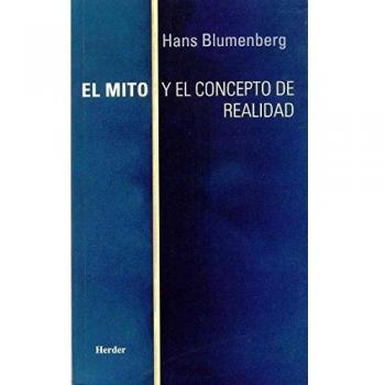 El Mito y El Concepto de La Realidad