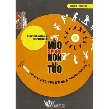 Il mio sport non è il tuo. Il bambino e un'attività sportiva a propria dimensione