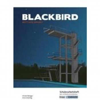 Blackbird von Matthias Brandt -Schülerarbeitsheft