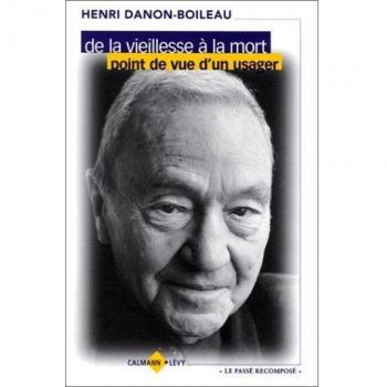 De la vieillesse à la mort. Point de vue d'un usager