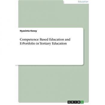 Competence Based Education and E-Portfolio in Tertiary Education