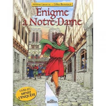Gilles Bonotaux Enigme À Notre-Dame (Menez L'Enquete)